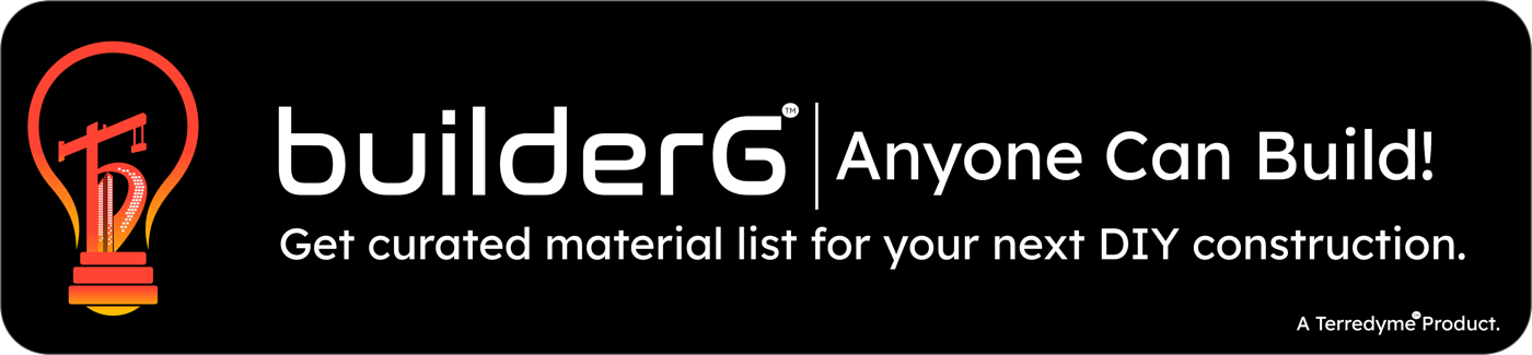builderG — Anyone Can Build! Get a curated material list for your next DIY construction.